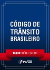 CÓDIGO DE TRÂNSITO BRASILEIRO - LEI Nº 9.503, DOU 24.09.1997                                                                                                                                                                                                         