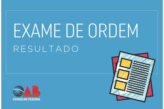 Xxvii Exame De Ordem Confira O Resultado Preliminar Da 2ª Fase