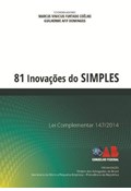 81 INOVAÇÕES DO SIMPLES: LEI COMPLEMENTAR 147/2014                                                                                                                                                                               